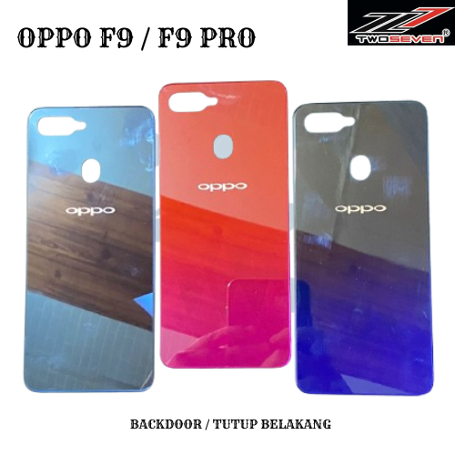 Backdoor Oppo F9 / F9 Pro Tutup Belakang Kualitas Ori