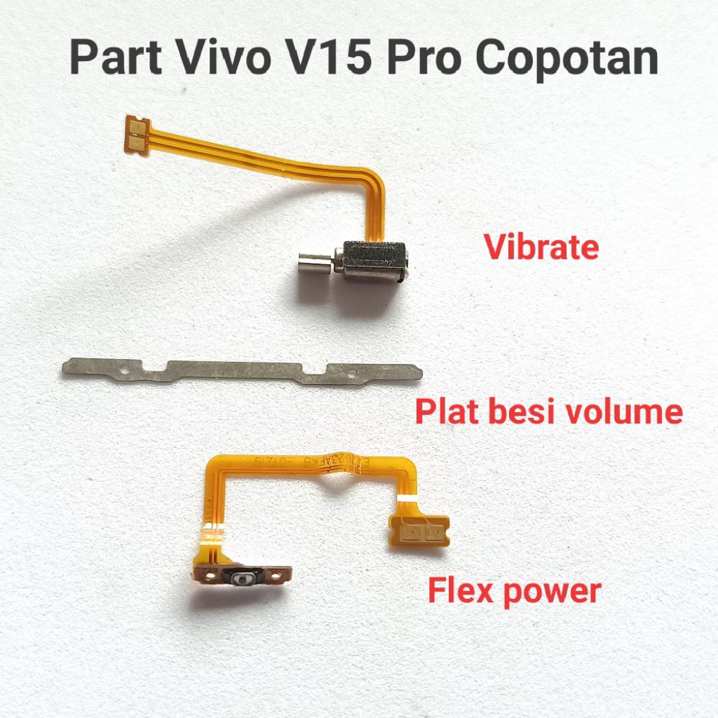 Part Vivo V15 Pro Second Original Copotan  vibrate  flex power  plat besi volume on of
