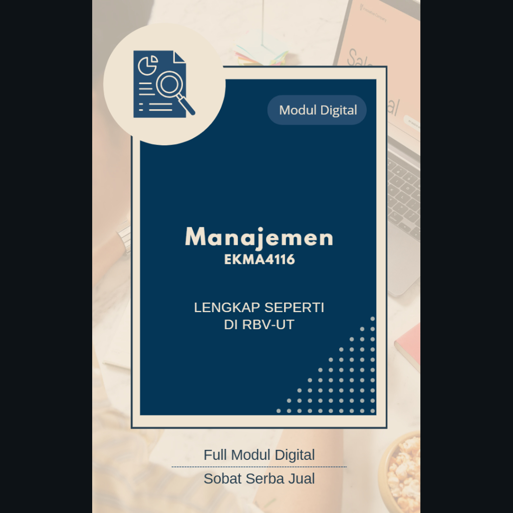 Modul Manajemen, Manajemen EKMA4116 Modul Digital U-T Lengkap Bisa by SSJ