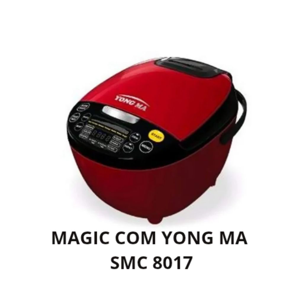 MAGIC COM YONG MA SMC 8017/ MAGIC COM YONG MA 2 LITER