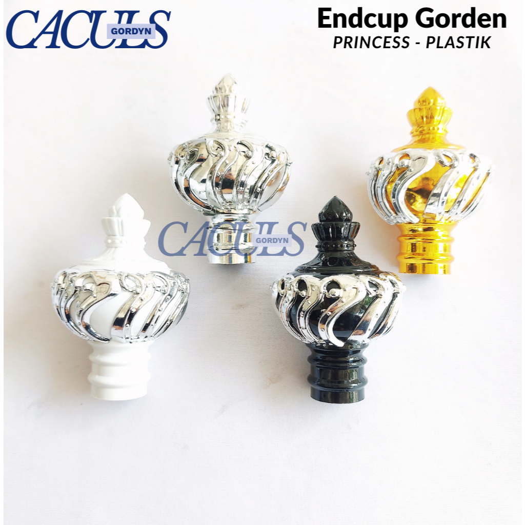 Tutup Batang Gorden End Cup Model Princess