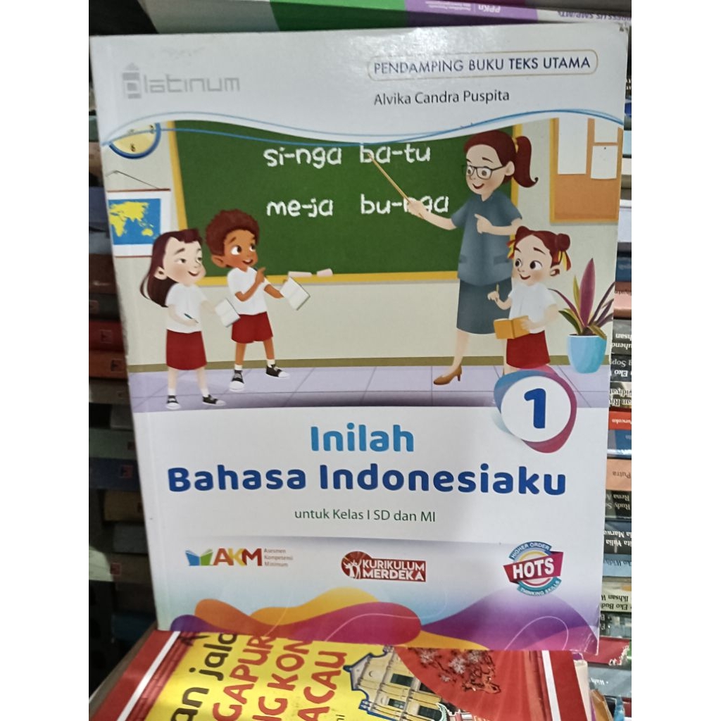 Inilah Bahasa Indonesiaku untuk Kelas 1 SD/ MI AKM Kurikulum Merdeka