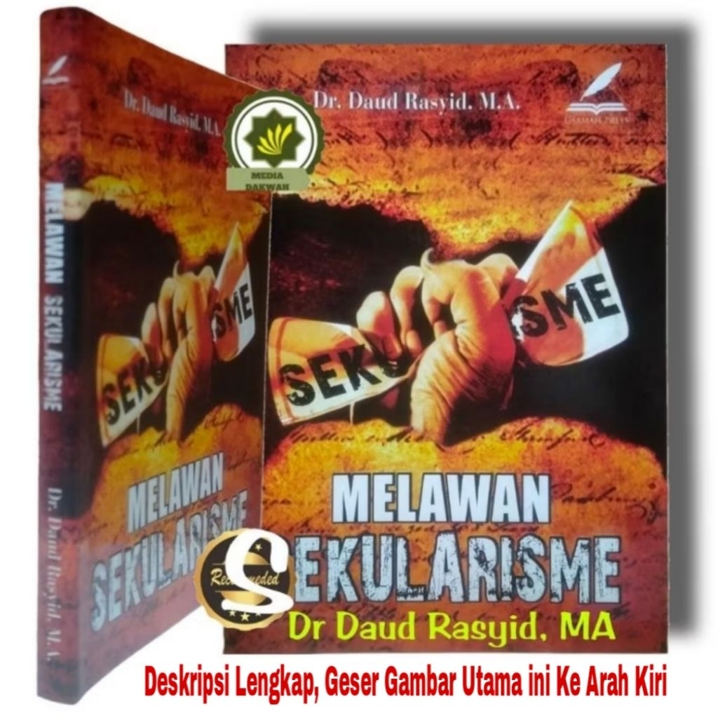 Buku MELAWAN SEKULARISME Serta Hubungan Orientalisme Liberalisme Orientalis Liberalis Sekuler Plural