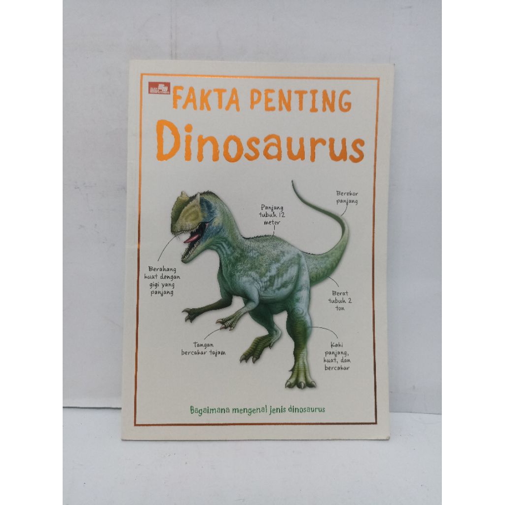 Buku Pengetahuan Anak : Fakta Penting Dinosaurus