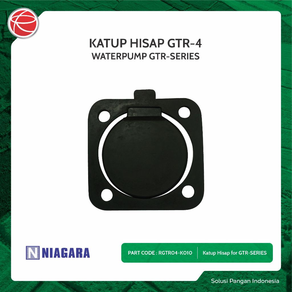 KATUP HISAP GTR-4 / SPAREPART FOR NIAGARA GTR4 / NIAGARA PUMP / POMPA AIR IRIGASI / POMPA SAWAH PENG