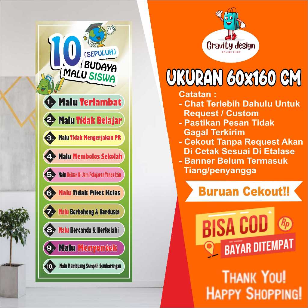 CETAK SPANDUK BANNER 10 BUDAYA MALU FREE DESAINT