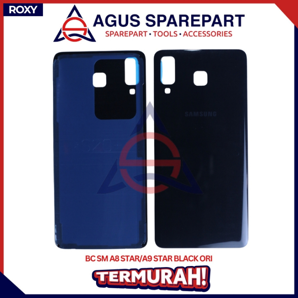BACK COVER SAMSUNG A8 STAR / A9 STAR ORI / TUTUP BELAKANG / BACK DOOR