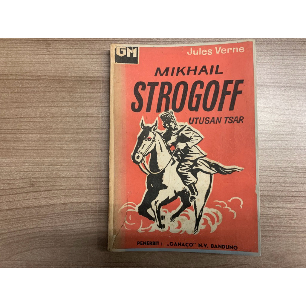 Mikhail Strogoff Utusan Tsar - Jules Verne