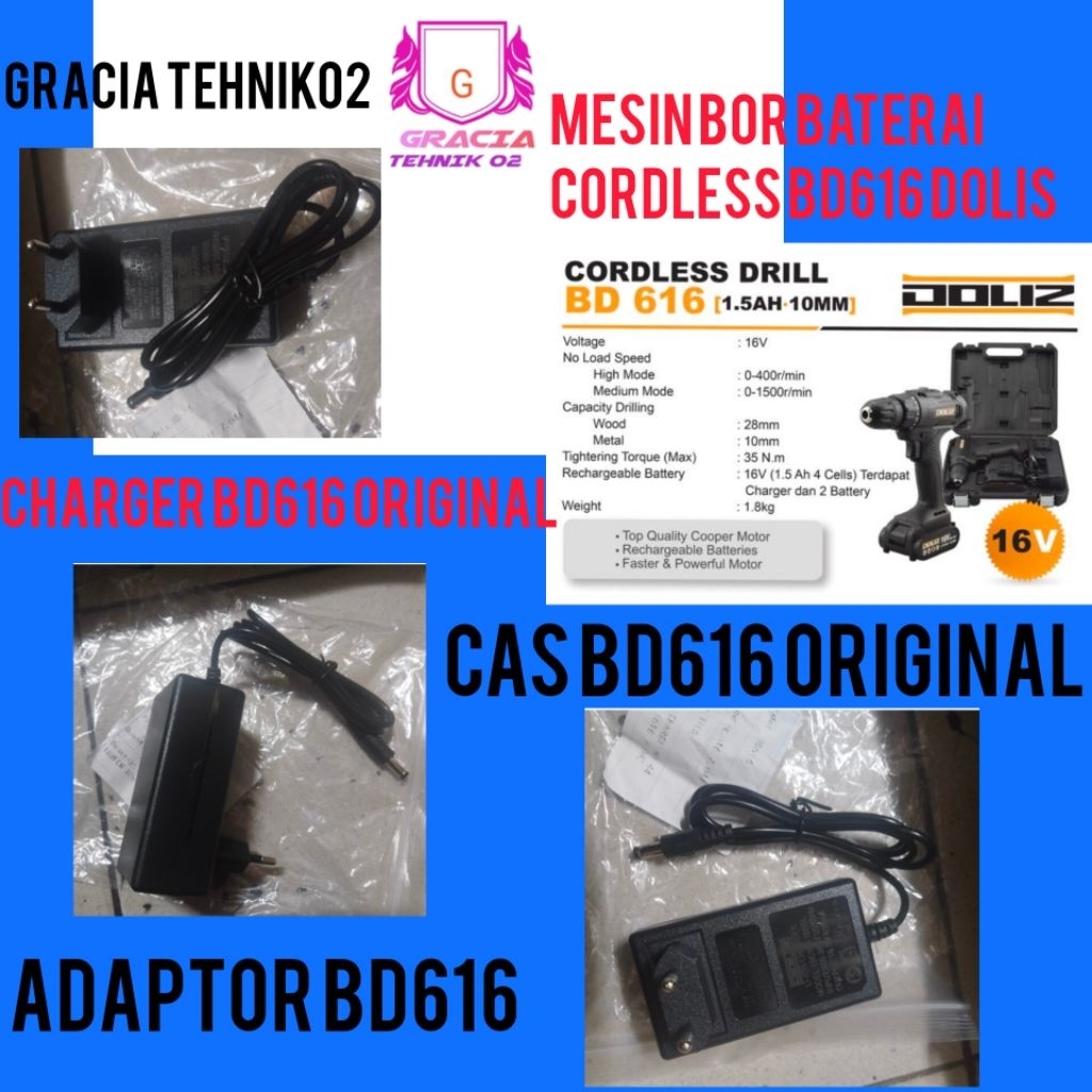 ADAPTOR DOLIS BD616 CAS  MESIN BOR DOLIS BD616 CHARGER MESIN BOR CORDLESS DOLIS BD616 CAS BD616 ORIG