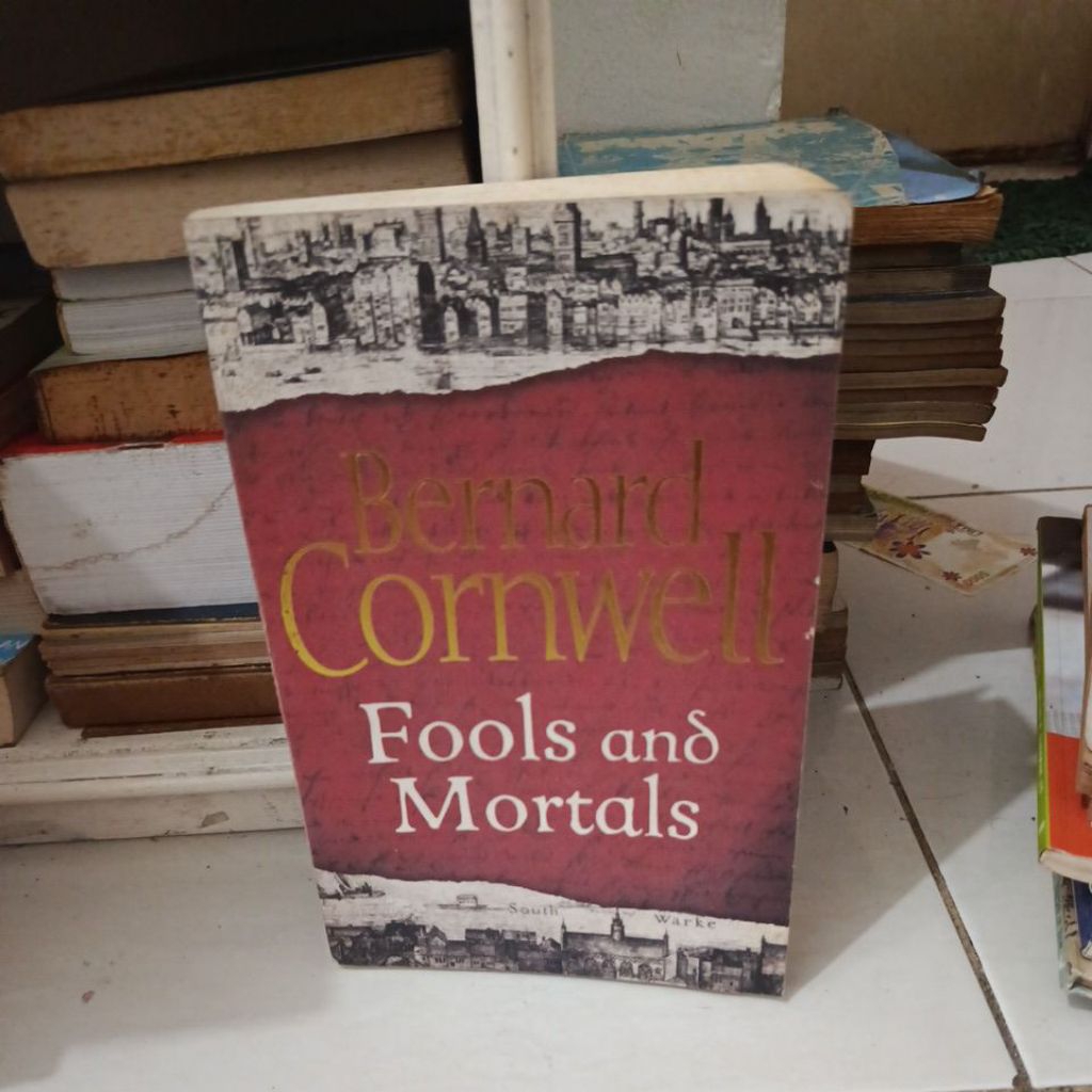 buku novel Bernard cornwell fools and mortals