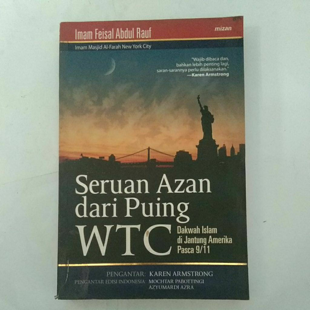Seruan Azan dari puing WTC ; Dakwah islam dijantung Amerika pasca 9/11