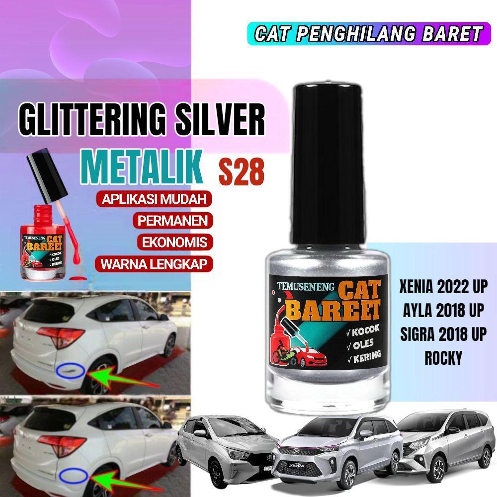 S28 Cat Glittering Silver Metalik Daihatsu Penghilang Baret Lecet Goresan Untuk Mobil Xenia Ayla Spi