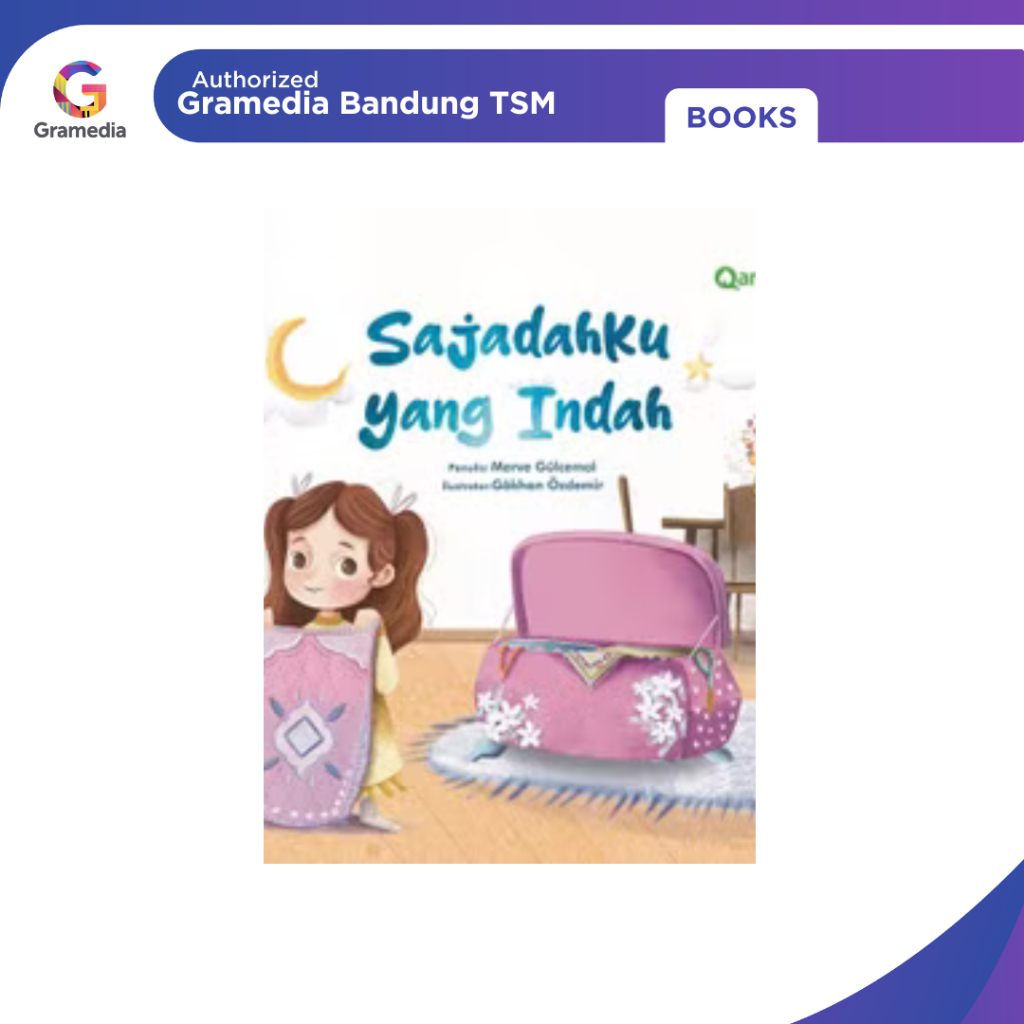 Gramedia TSM Bandung - Qanza: Sajadahku yang Indah