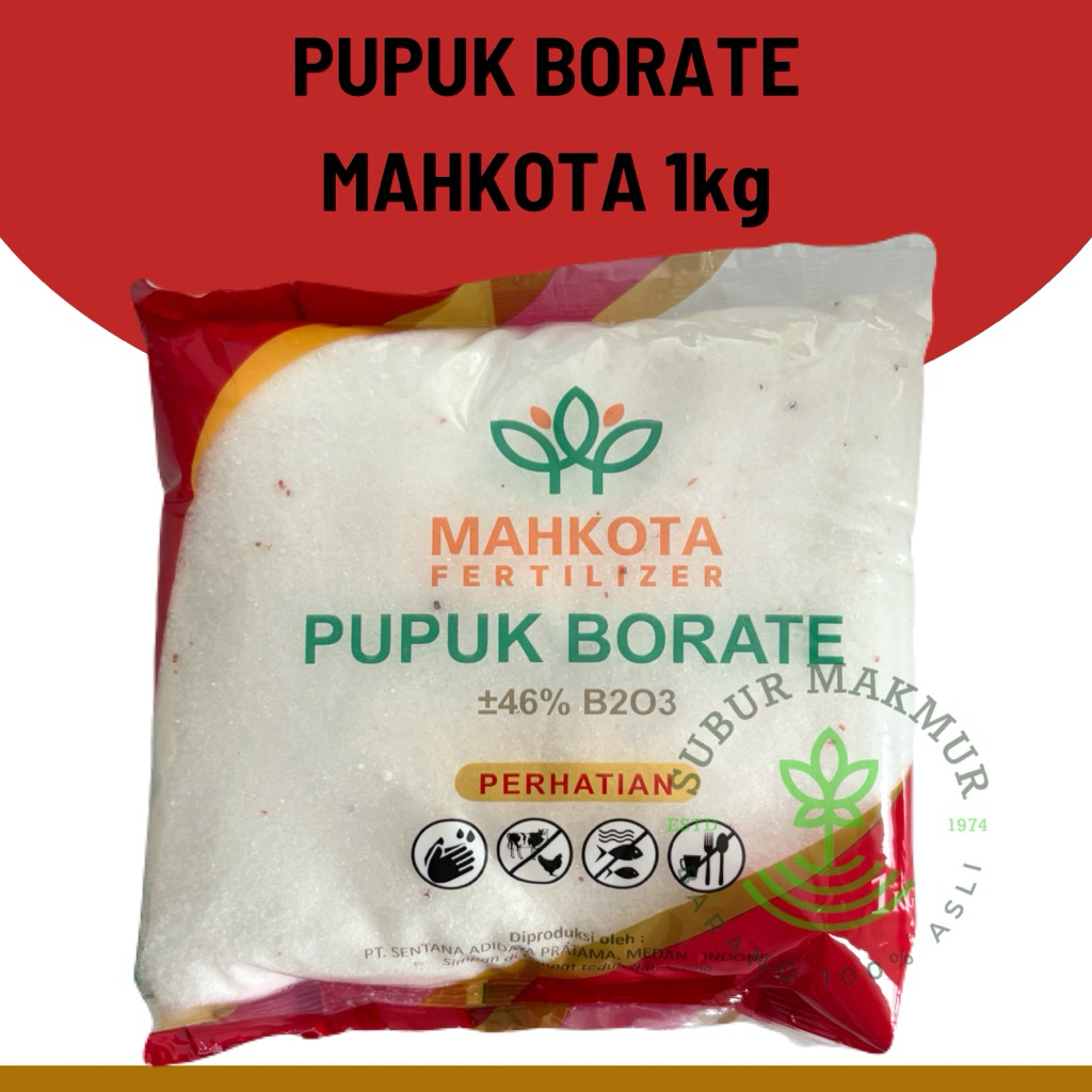 Pupuk Borate Mahkota 1kg (Kemasan Pabrik) Tanaman Sawit Tanaman Sayur Tanaman Buah