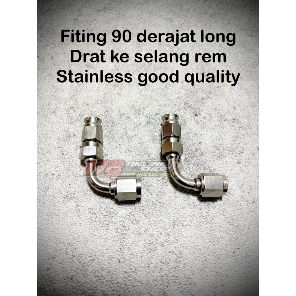 fiting stanlis 90 derajat long drat ke selang rem, good quality