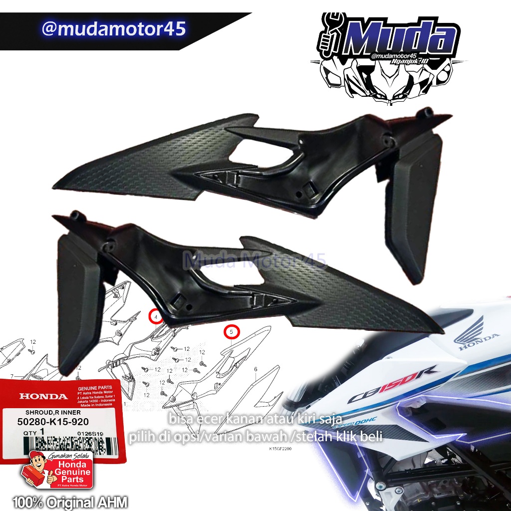 SHROUD L R INNER CB150R V2 50280-50285-K15-920 KANAN OR KIRI DALAM CB 150 R 150R 2015 2016 2017 2018
