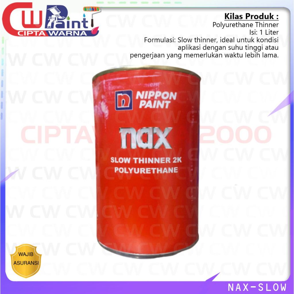 Nippon Paint Nax Thinner Slow 2K 1 Liter – Polyurethane Thinner / Thinner PU - CWK