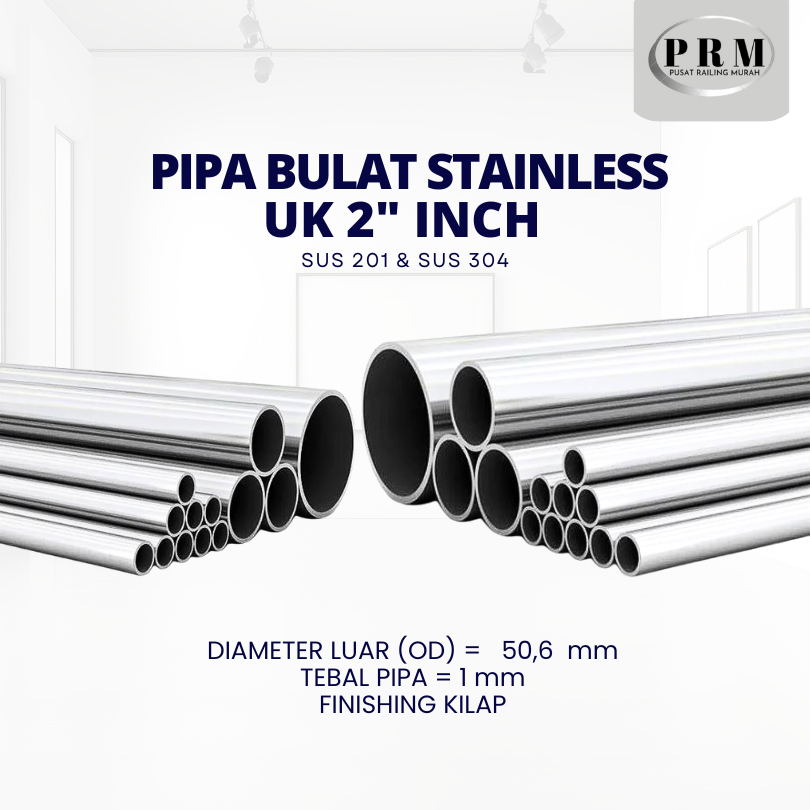 PIPA BULAT STAINLESS 2'' INCH 201 & 304 KILAP