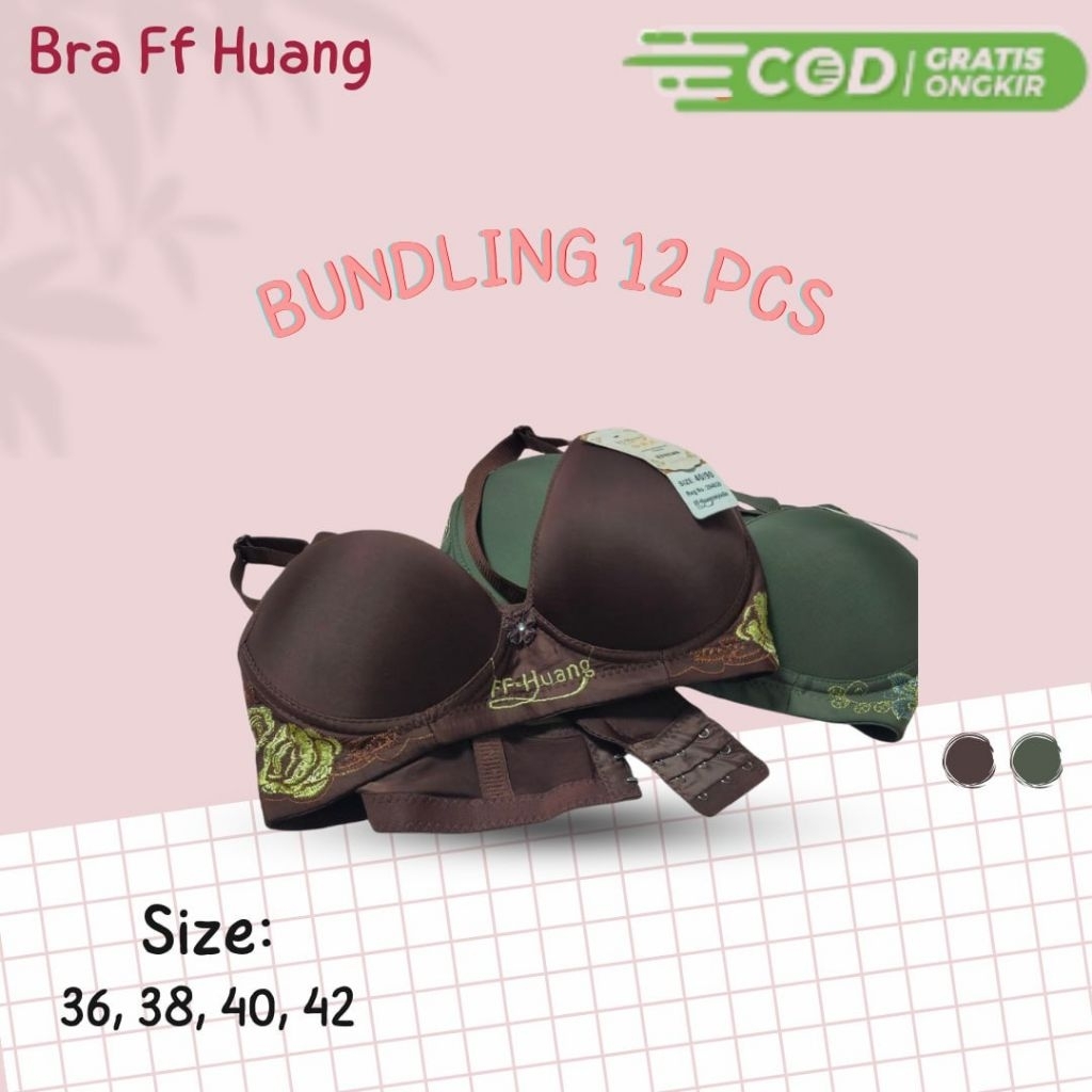 (12Pcs) Bra FF Huang Bh Bordir FF Huang Polos BH Wanita