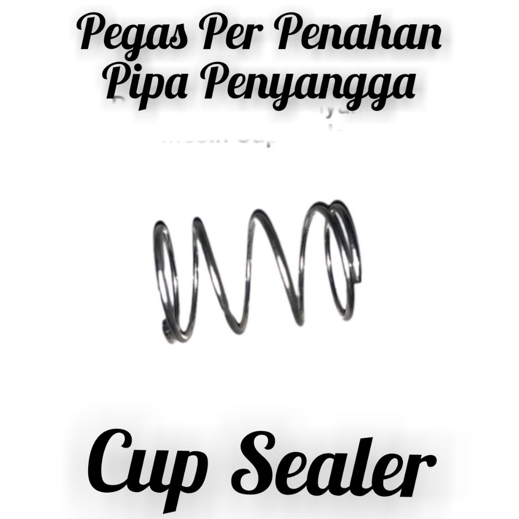per penahan sperpart cup sealer