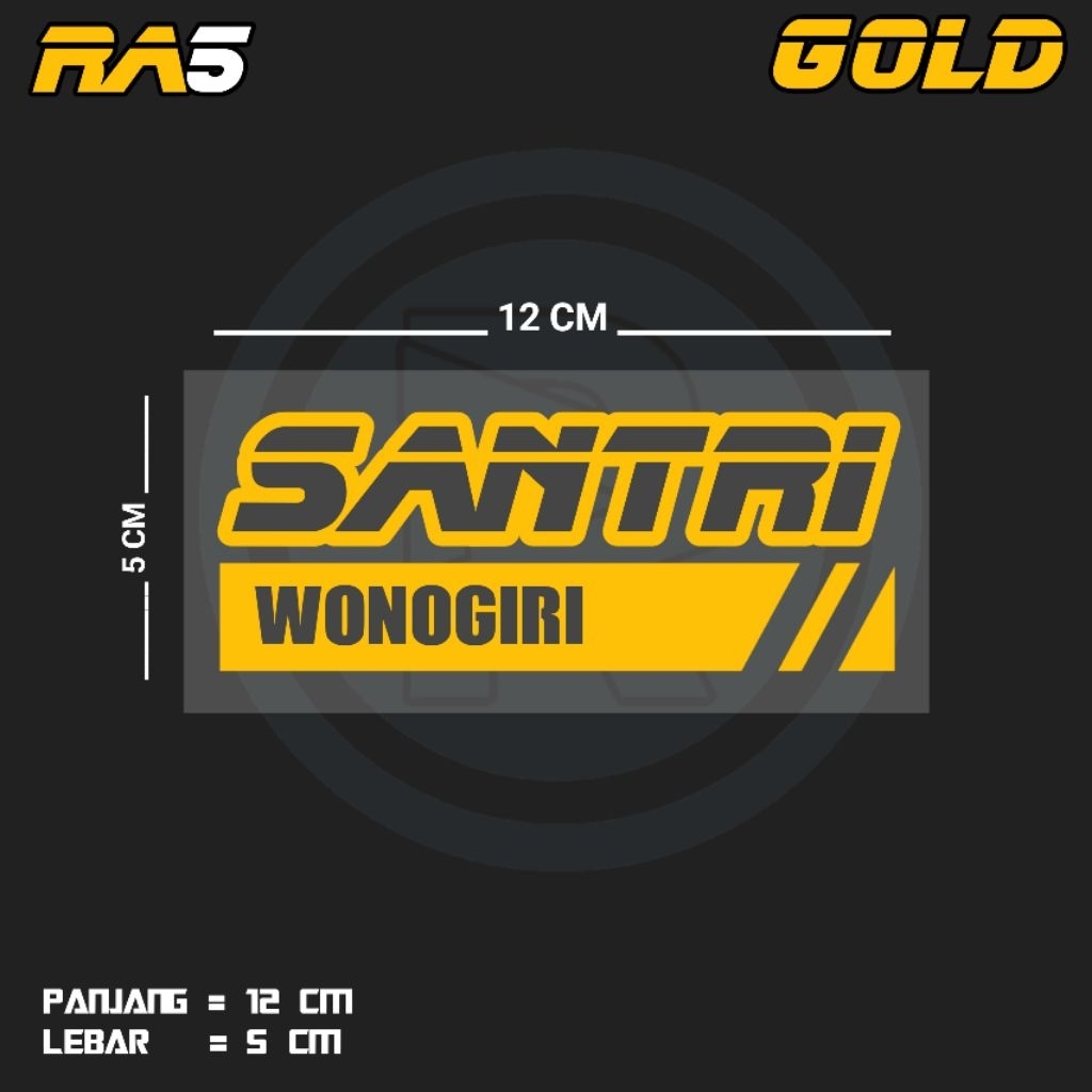 STIKER CUTTING TULISAN SANTRI WONOGIRI | RA5 JTG