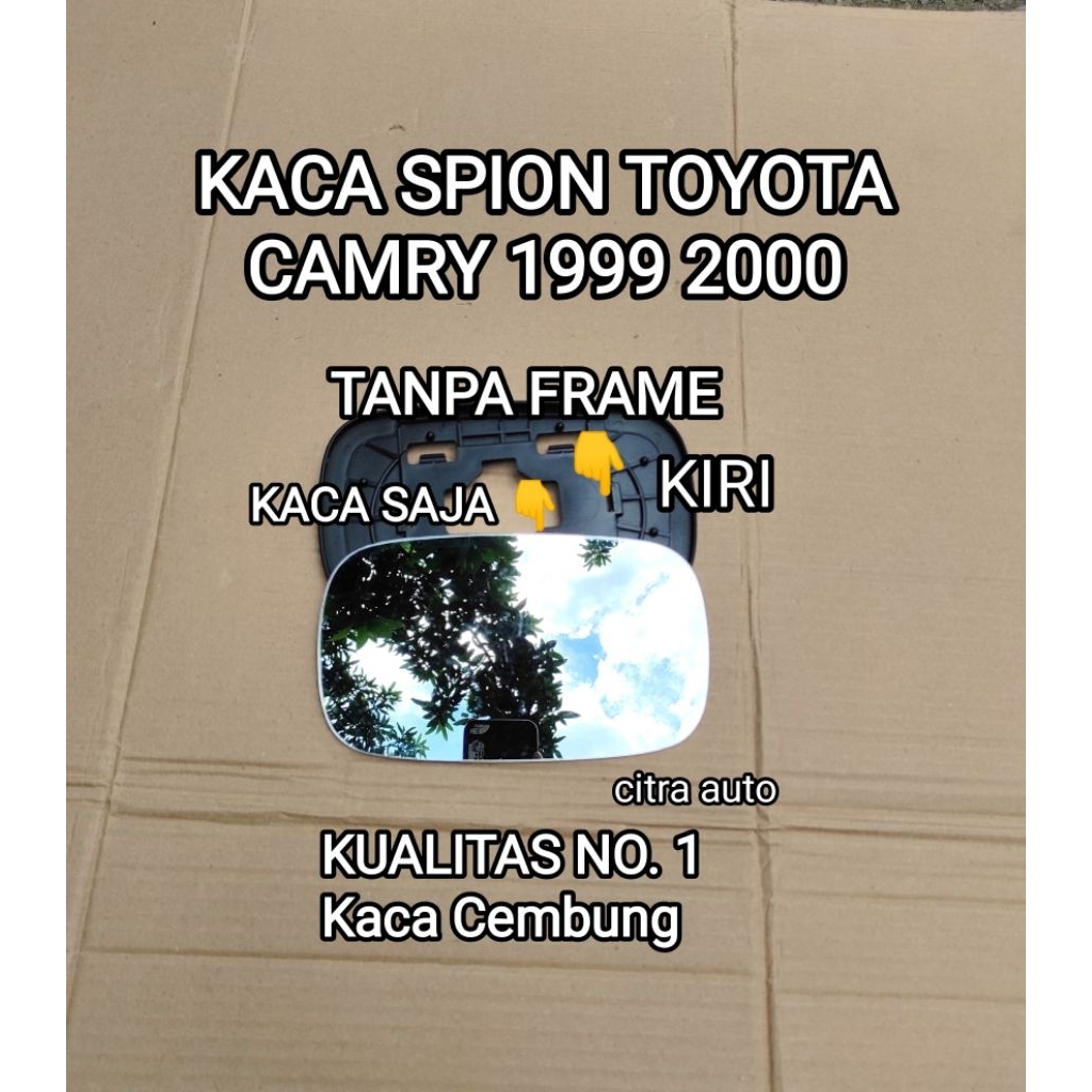 Kaca Spion Toyota Camry 1999 2000 KIRI