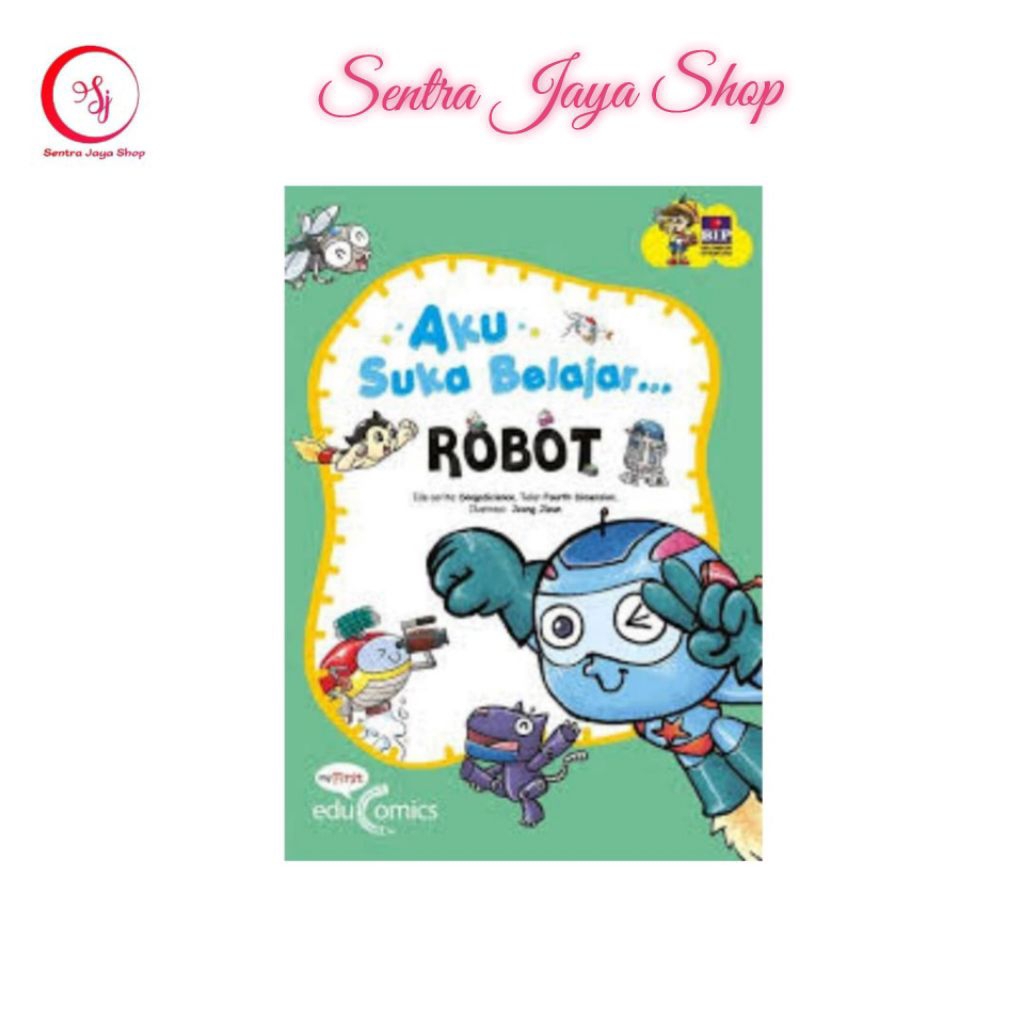 Aku Suka Belajar Robot