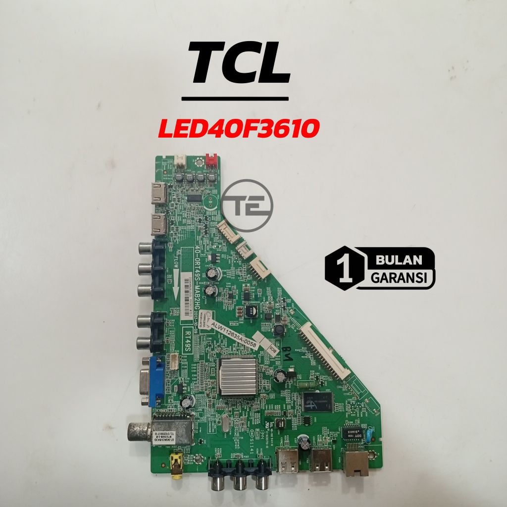 TCL LED40F3610 MESIN TV LED MAINBOARD MOBO MODUL MOTHERBOARD TV