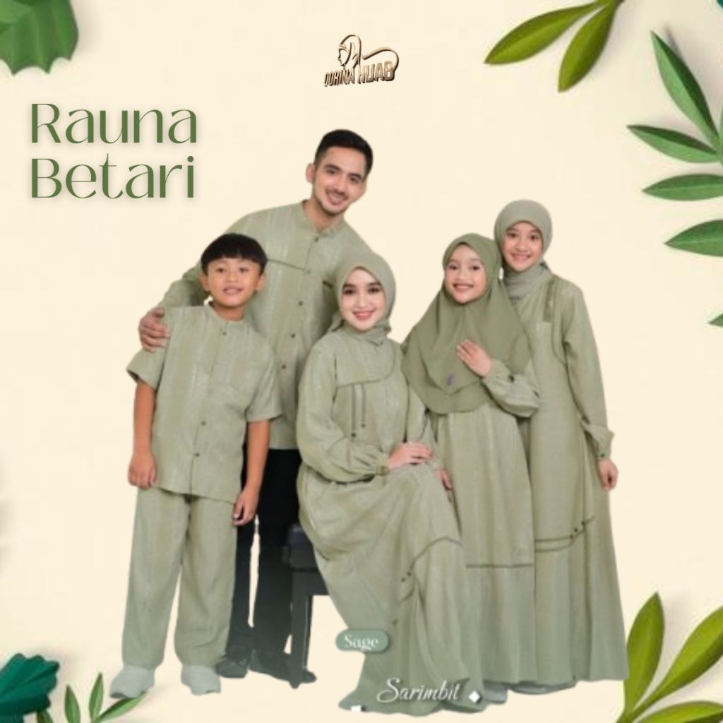 RAUNA BETARI sage / Rauna pride 2026 / Gamis Koko / Sarimbit Keluarga / Sarimbit Formal