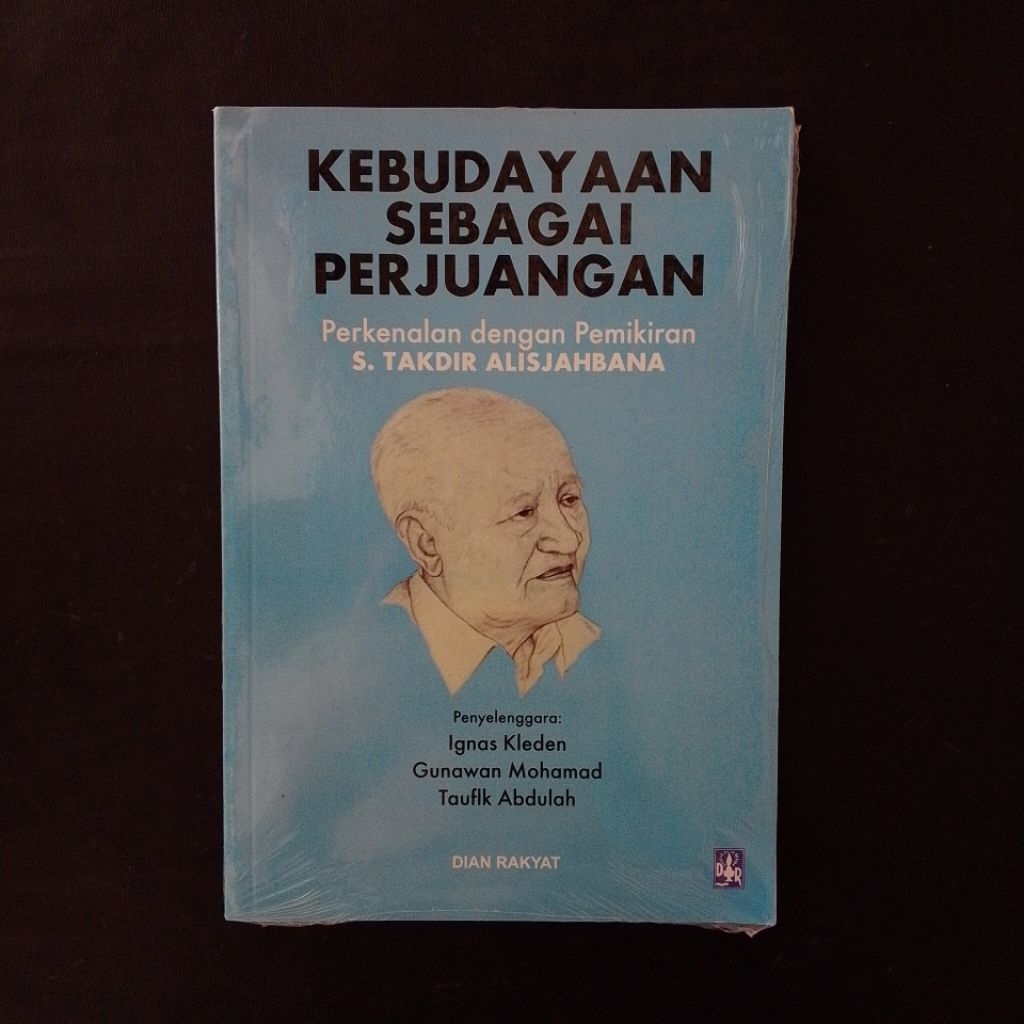 Kebudayaan Sebagai Perjuangan - S. Takdir Alisjahbana