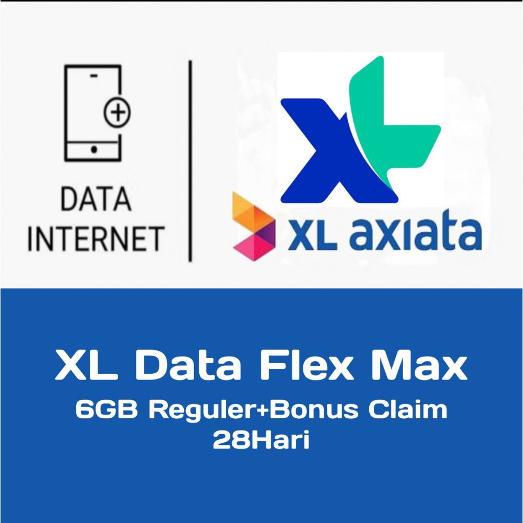 Paket/Kuota XL Axiata 6GB Reguler+Bonus Claim 28Hari | XL Data Flex Max