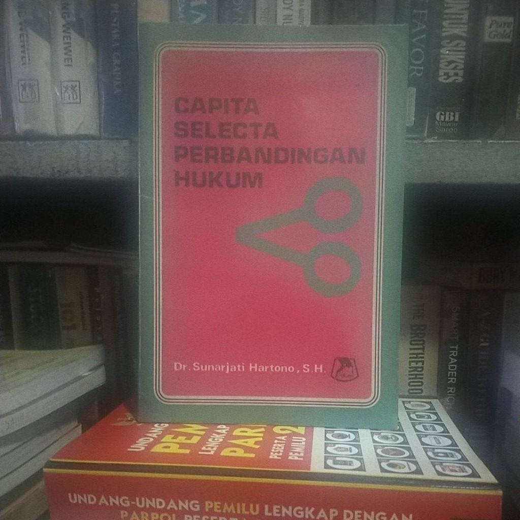 BUKU ORI CAPITA SELECTA PERBANDINGAN HUKUM