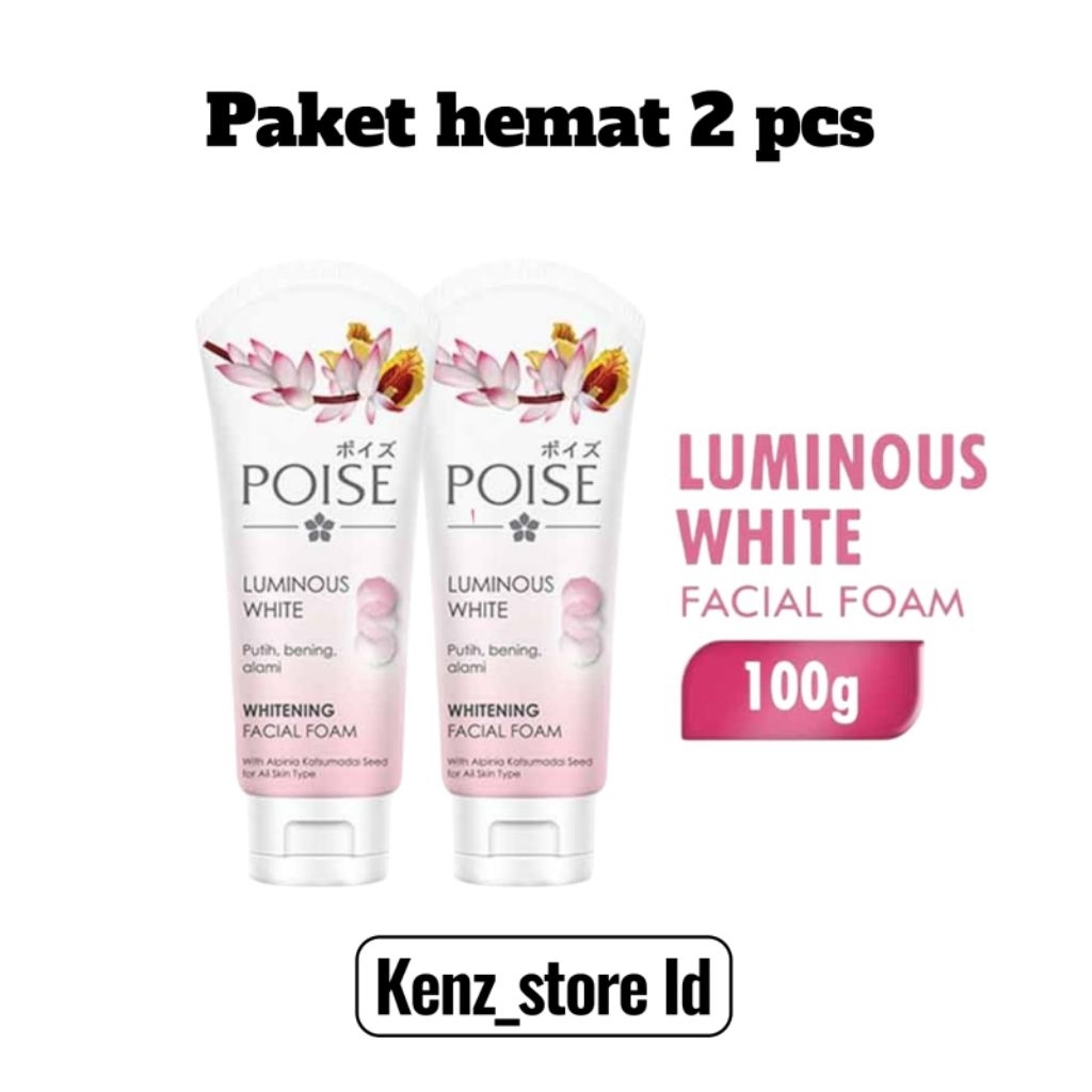 (PAKET 2 PCS) Poise facial foam luminous white 100 ml (2pcs)