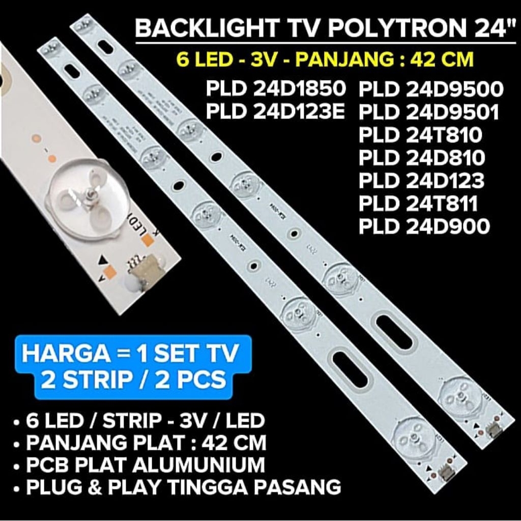 BACKLIGHT TV POLYTRON 24 INCH PLD 24T810 PLD 24D810 PLD 24D123 PLD 24D123E PLD 24D900 PLD 241850 PLD
