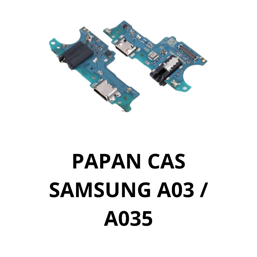 PAPAN CAS / FLEXIBEL CAS SAMSUNG A03 / A035