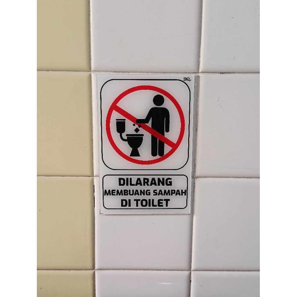 BoyQo Akrilik dilarang buang sampah ditoilet | Akrilik Papan Tanda dilarang buang sampah ditoilet