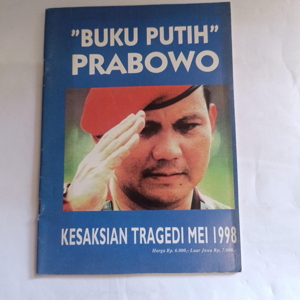 Buku putih prabowo kesaksian tragedi mei 1998 ORIGINAL