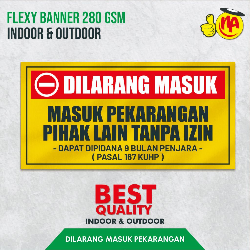 Spanduk Banner Dilarang Masuk Tanpa Izin / Spanduk Banner Dilarang Masuk / Banner Dikarang Masuk 100