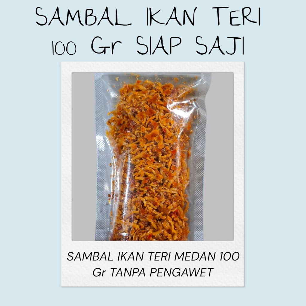 SAMBAL IKAN TERI MEDAN 100 Gr SIAP SAJI TANPA PENGAWET | BALADO TERI KERING