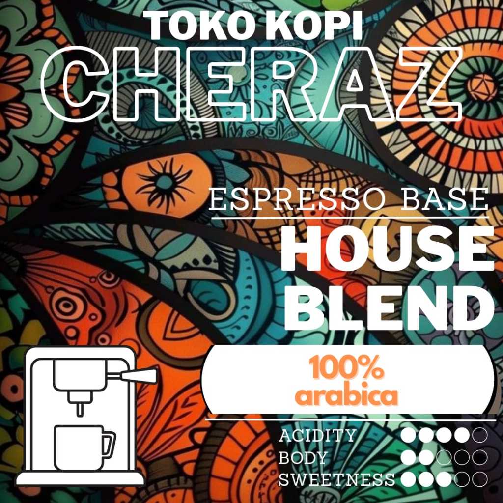 KOPI CHERAZ | Biji Kopi 100% Arabika House Blend | Espresso Base | Medium Dark Roast
