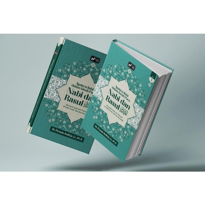 Buku Lentera ilahi dalam Kisah Para Nabi dan Rasul TERBARU karya Ustadz Dr. Firanda Andirja M.A Hafi