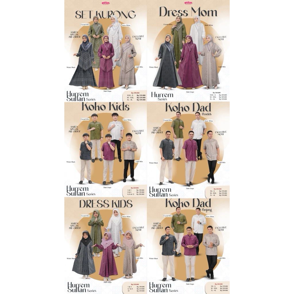 HURREM SULTAN SERIES BY ATTIN - BAJU LEBARAN KELUARGA - SARIMBIT ATTIN 2026 NEW - PO=SABAR - SARIMBI