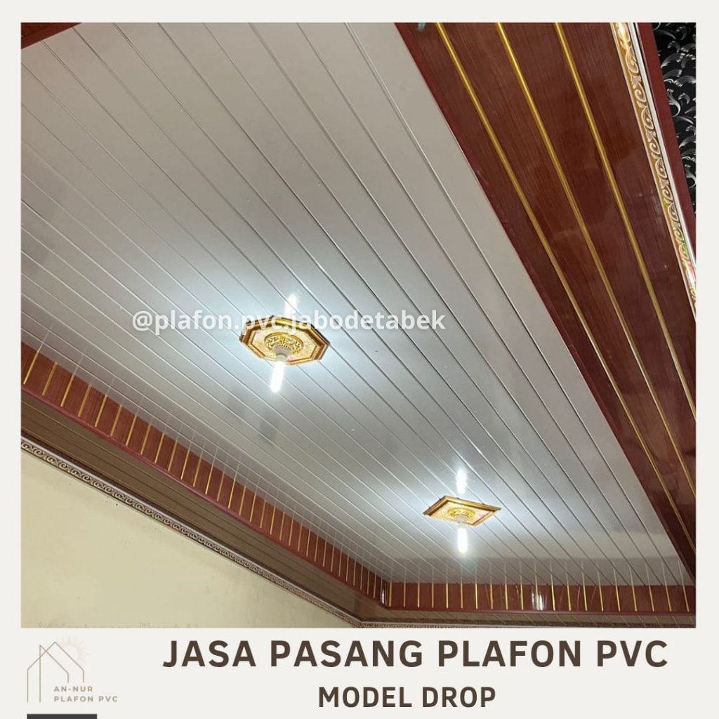 Jasa Pemasangan Plafon PVC model Drop