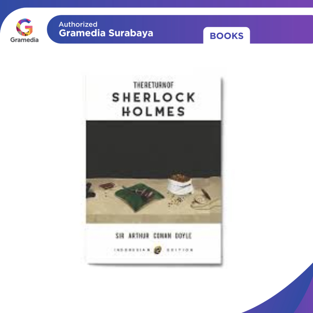 Gramedia Surabaya - The Return of Sherlock Holmes