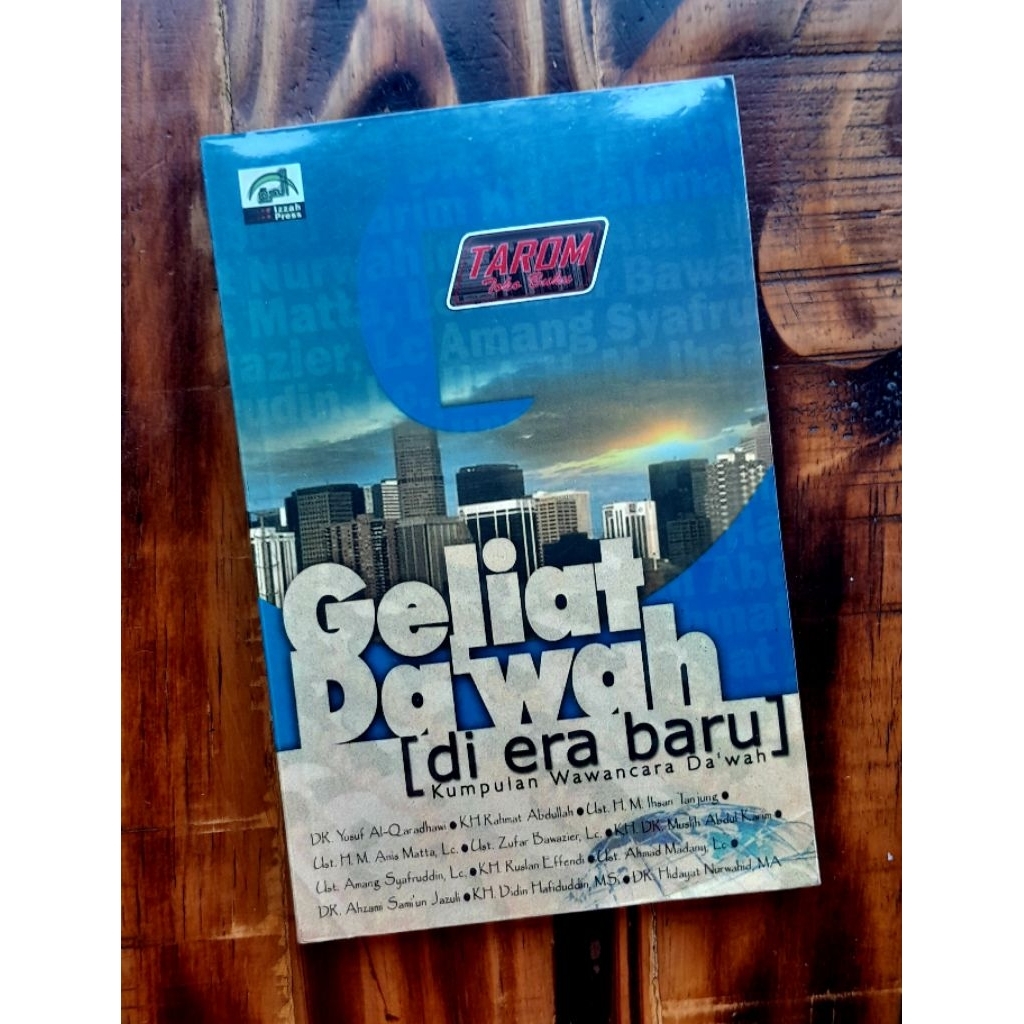 GELIAT DAKWAH di ERA BARU : Dr. Yusuf Al- Qardhawy, dkk
