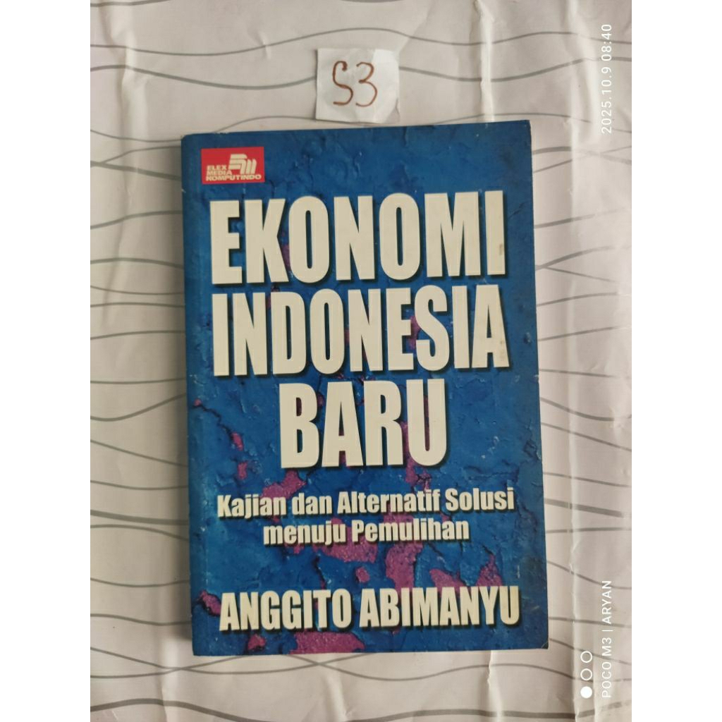 EKONOMI INDONESIA BARU - ANGGITO ABIMANYU