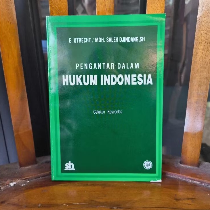 Pengantar Dalam Hukum Indonesia by Utrecht