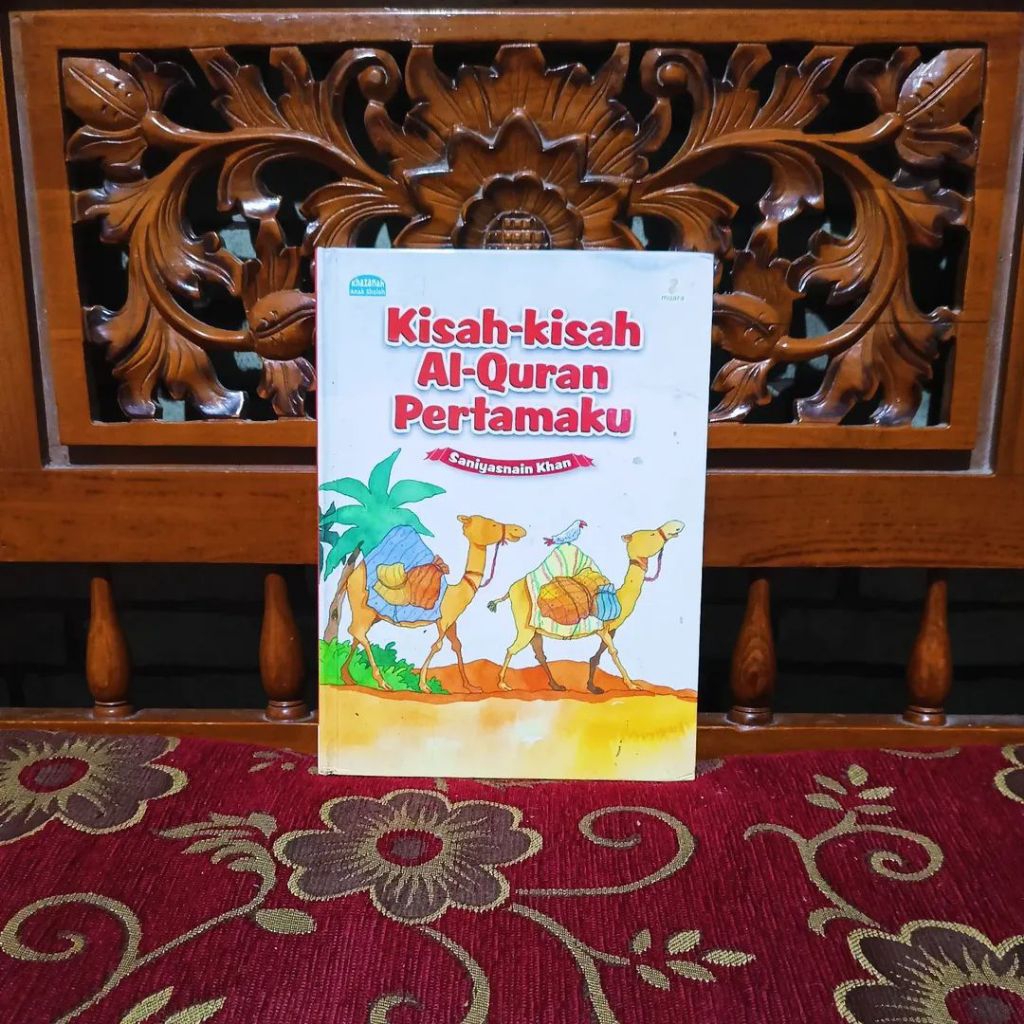 Buku Khazanah Anak Sholeh Kisah-kisah Al-Quran Pertamaku