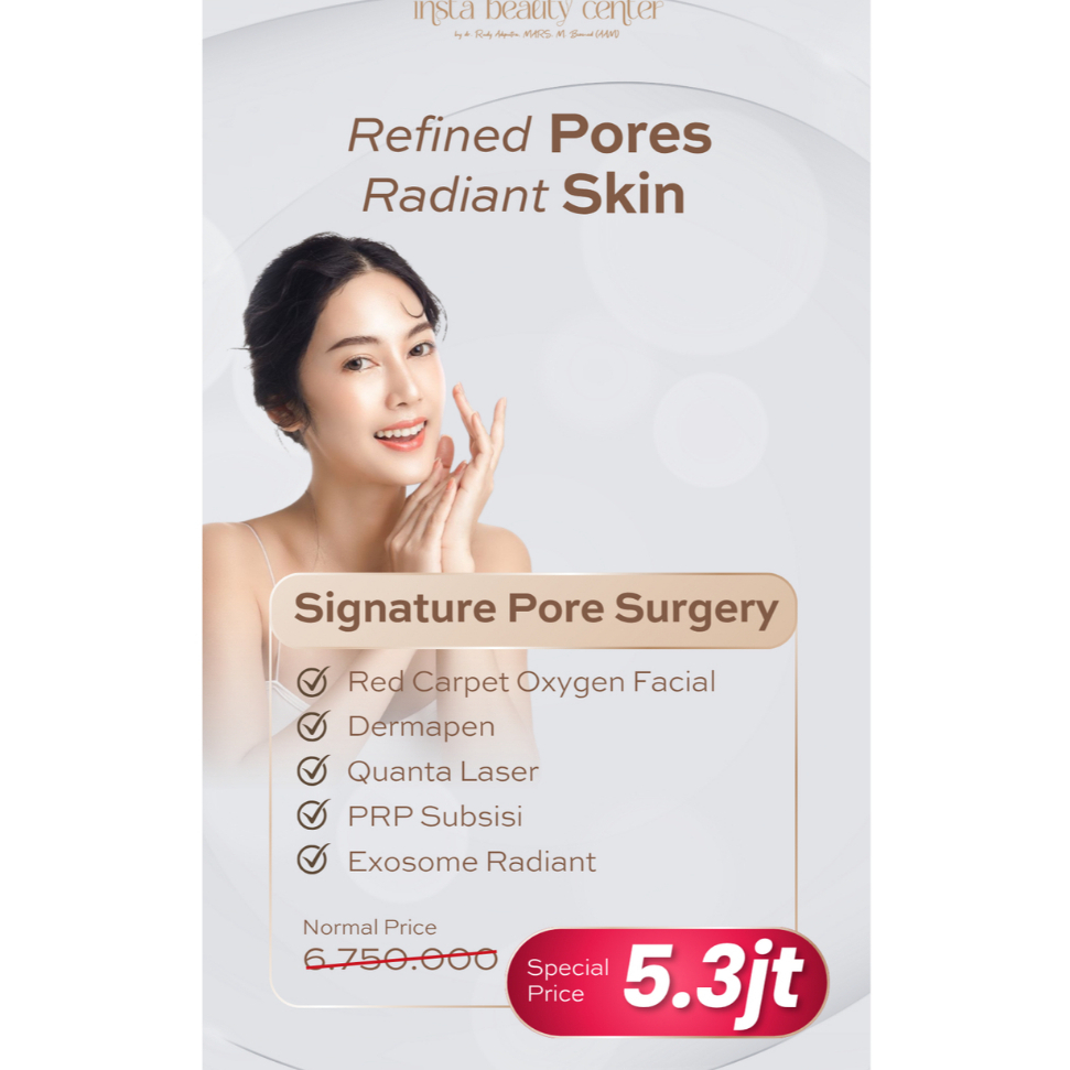 E-Voucher Promo Spesial Signature Pore Surgery | Facial Oxygen Dermapen Laser PRP Exosome | Treatmen