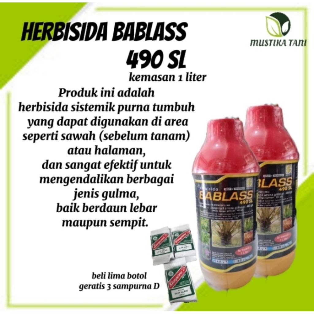 (OBAT PEMBASMI RUMPUT) HERBISIDA BABLAS 490 SL KEMASAN 1 LITER [beli 5 botol geratis 3pcs sampurna D